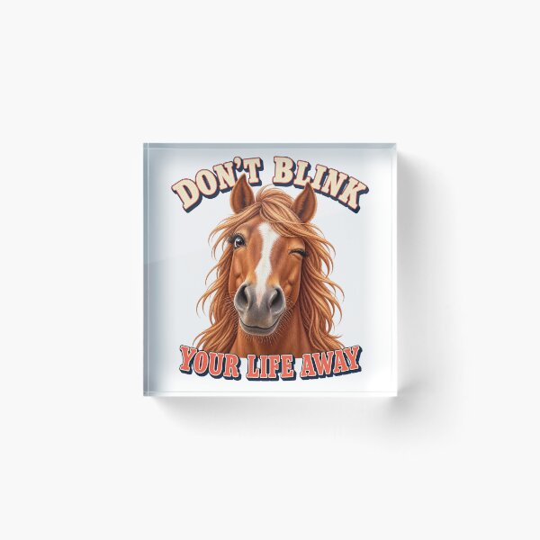 Item preview, Funny Winking Horse Don’t Blink Your Life Away. designed and sold by Kolibra.
