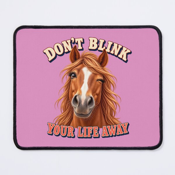Item preview, Funny Winking Horse Don’t Blink Your Life Away. designed and sold by Kolibra.