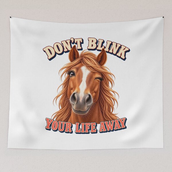 Item preview, Funny Winking Horse Don’t Blink Your Life Away. designed and sold by Kolibra.