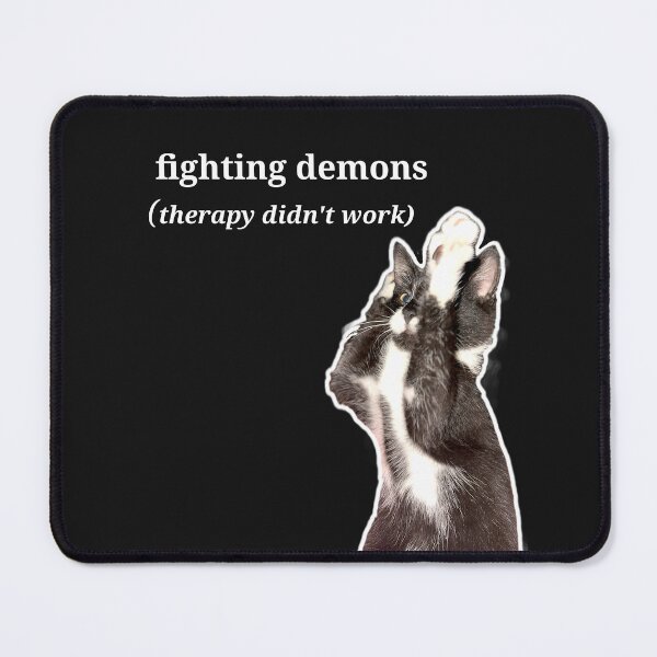 Item preview, Fighting Demons (Therapy Didn't Work) - Black Cat designed and sold by Polax Projects.