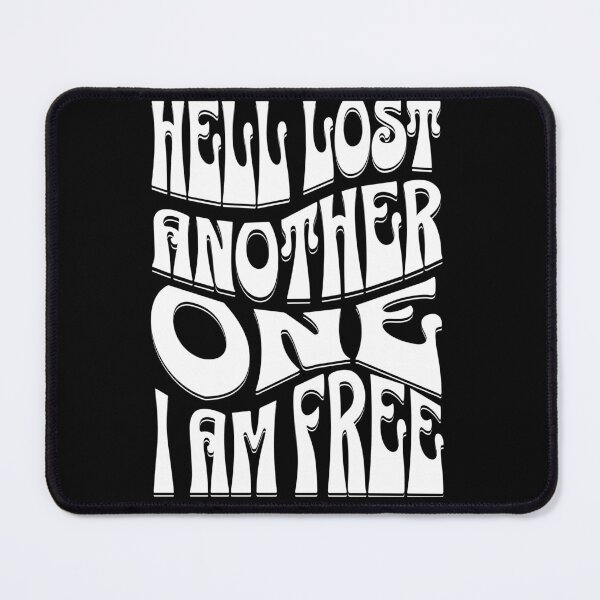 Item preview, Hell Lost Another One I Am Free designed and sold by 3FHS.
