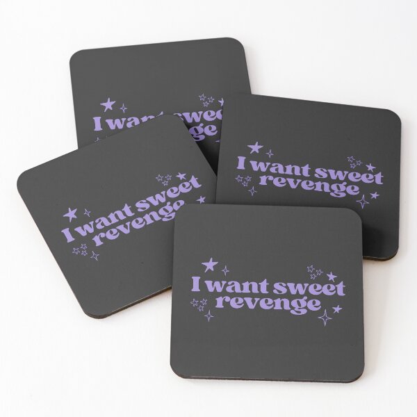 Item preview, I Want Sweet Revenge designed and sold by Cintila.