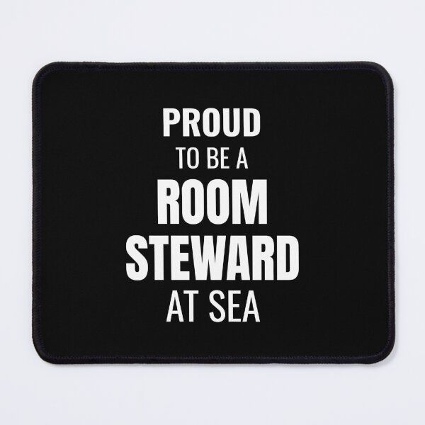 Item preview, Proud to be a Room Steward at Sea (White) designed and sold by ShipCrewNation.