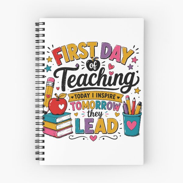 Item preview, First Day of Teaching Today I Inspire Tomorrow They Lead designed and sold by Sunday.Supply.