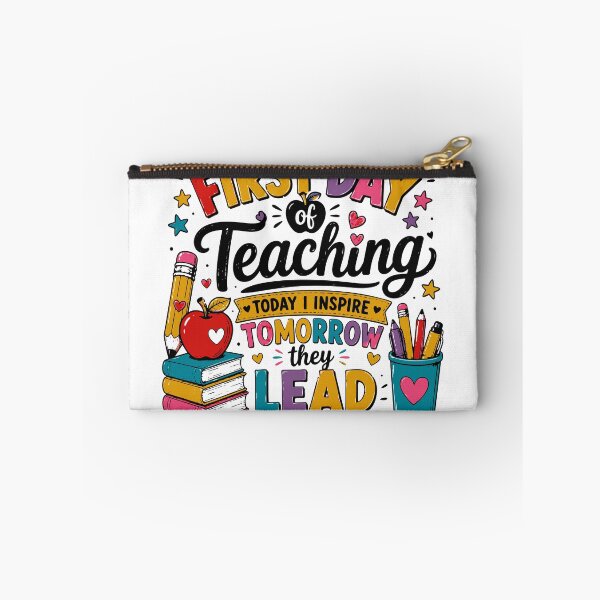 Item preview, First Day of Teaching Today I Inspire Tomorrow They Lead designed and sold by Sunday.Supply.