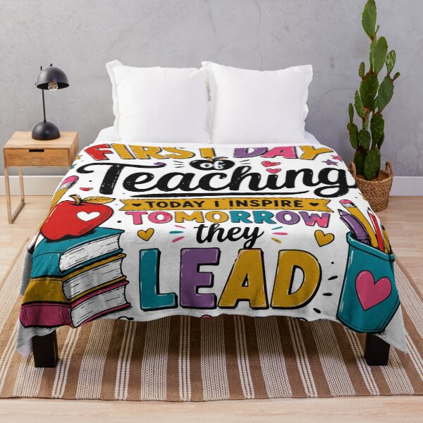 Item preview, First Day of Teaching Today I Inspire Tomorrow They Lead designed and sold by Sunday.Supply.