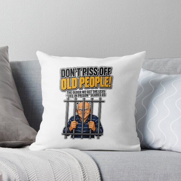 Item preview, Don't anger old people designed and sold by Rubber Lips.