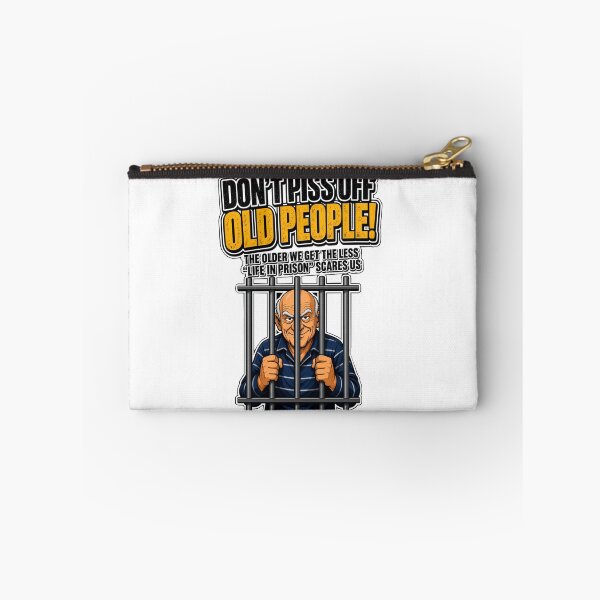 Item preview, Don't anger old people designed and sold by Rubber Lips.