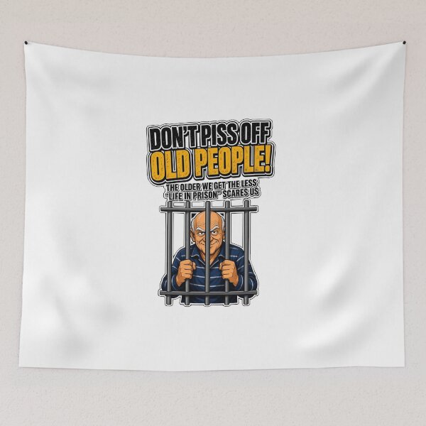 Item preview, Don't anger old people designed and sold by Rubber Lips.