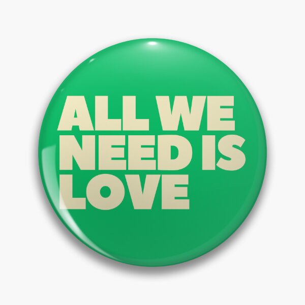 Item preview, All We Need is Love designed and sold by Spring Things.