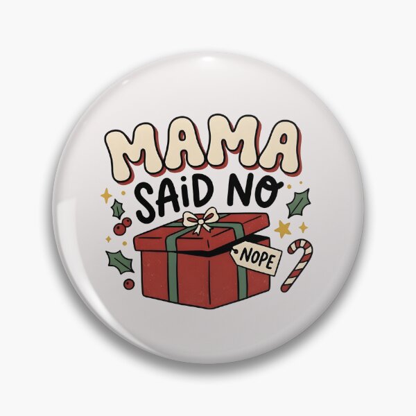 Item preview, Mama Said No Funny Christmas designed and sold by LuloCreative.