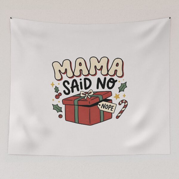 Item preview, Mama Said No Funny Christmas designed and sold by LuloCreative.