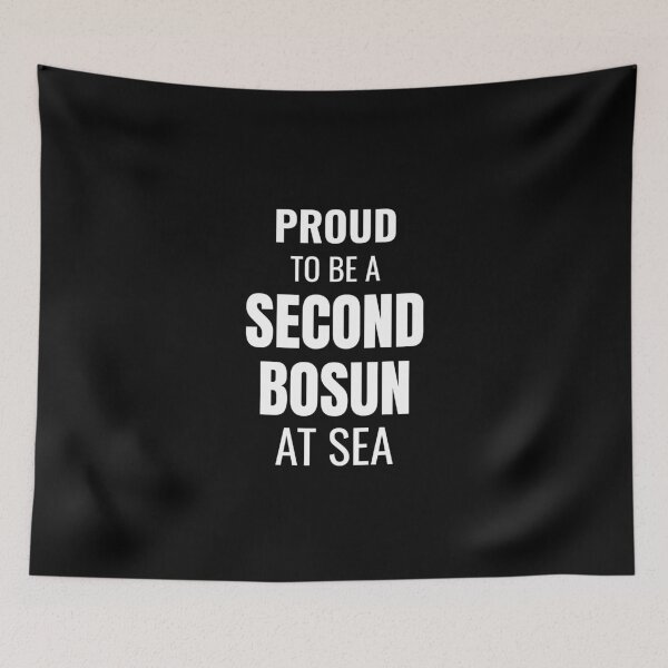 Item preview, Proud to be a Second Bosun at Sea (White) designed and sold by ShipCrewNation.