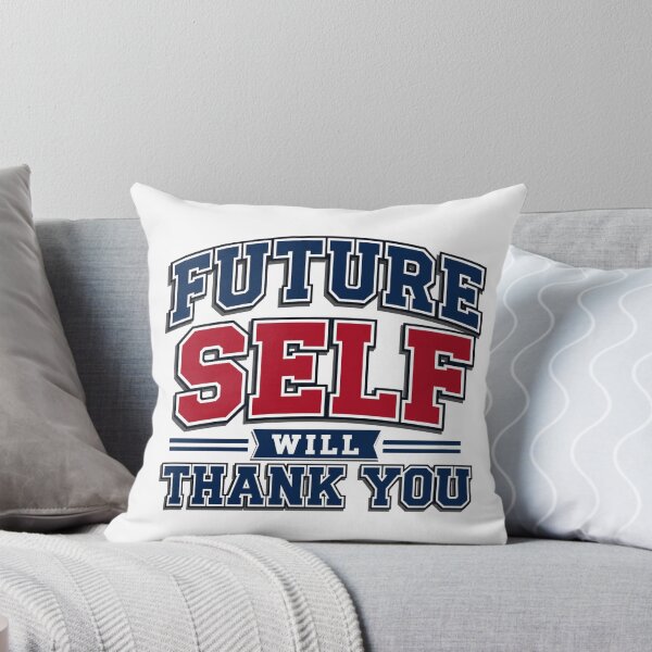 Item preview, Future Self Will Thank You – Bold Collegiate Athletic Lettering – Motivational Quote Art designed and sold by bobscraze.
