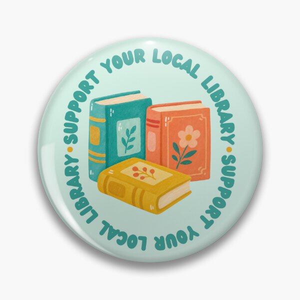 Item preview, Support Your Local Library designed and sold by Spring Things.