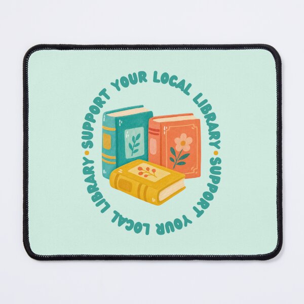 Item preview, Support Your Local Library designed and sold by Spring Things.