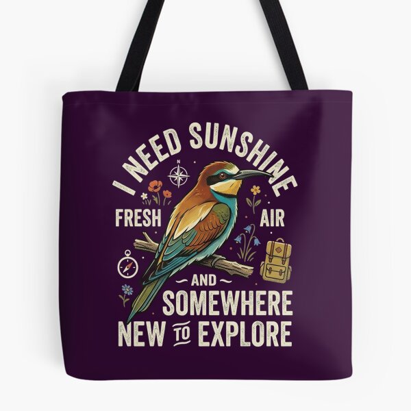 Item preview, European Bee-eater I Need Sunshine Fresh Air And Somewhere New To Explore designed and sold by Max Store.