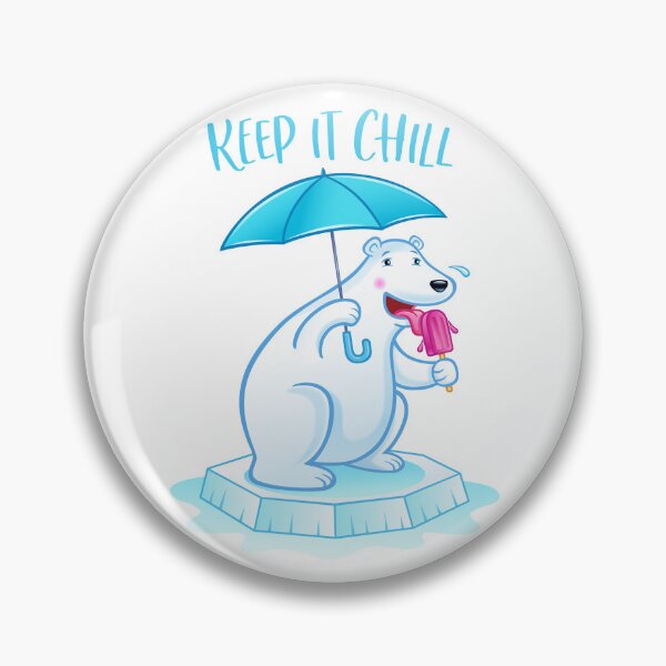Item preview, Keep It Chill Polar Bear designed and sold by RodSavely.