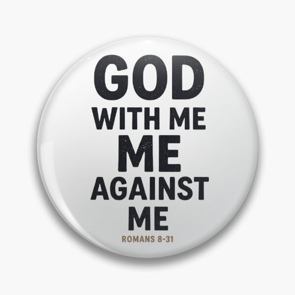 Item preview, God With Me Me Against Me - Romans 8:31 Christian Motivation  designed and sold by LC&LCPlatform.