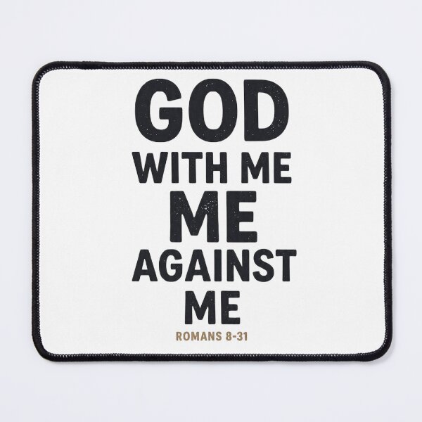 Item preview, God With Me Me Against Me - Romans 8:31 Christian Motivation designed and sold by LC&LCPlatform.