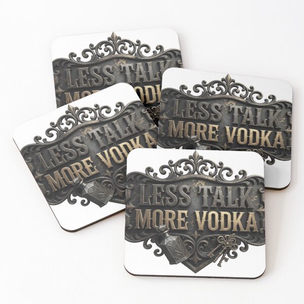 Item preview, Sleek Colorful LESS TALK MORE VODKA designed and sold by dazzlemakers.