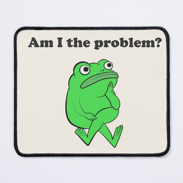 Item preview, Am I the Problem Funny Frog designed and sold by beboplab.