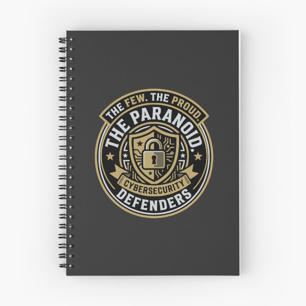 Item preview, Cybersecurity The Few The Proud The Paranoid Gift designed and sold by Ixnor.