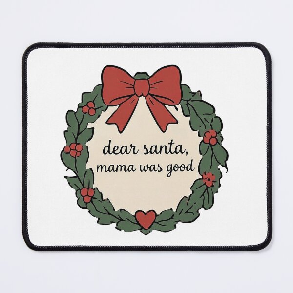Item preview, Dear Santa, Mama Was Good designed and sold by LuloCreative.