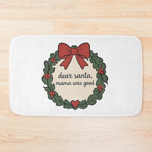 Item preview, Dear Santa, Mama Was Good designed and sold by LuloCreative.