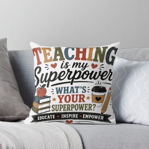 Item preview, Teaching Is My Superpower Educate Inspire Empower designed and sold by Sunday.Supply.