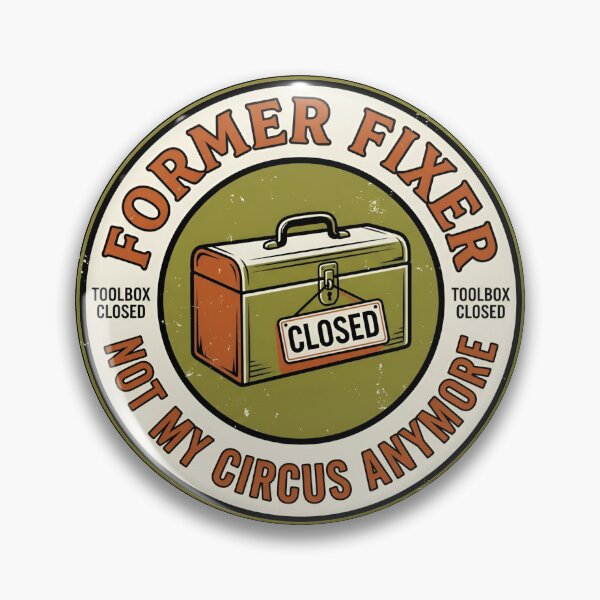 Item preview, Former Fixer Toolbox Closed Vintage Badge designed and sold by DuckOddity.