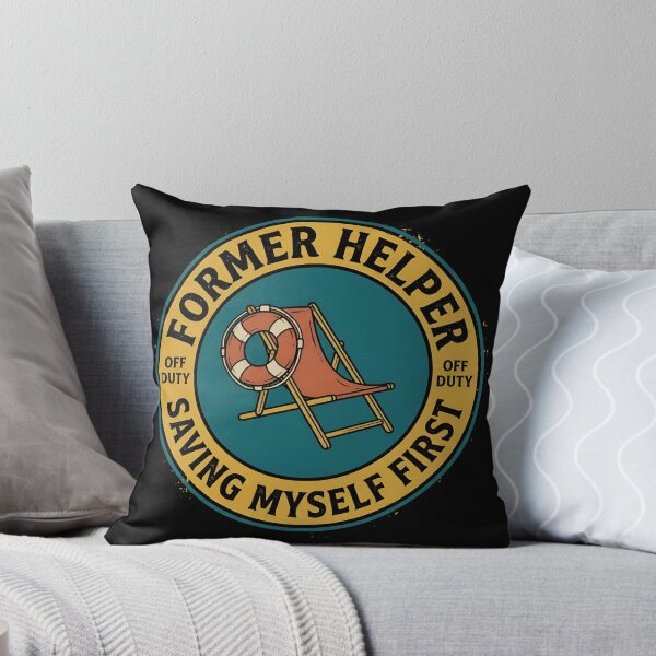 Item preview, Former Helper Saving Myself First Retro Badge designed and sold by DuckOddity.