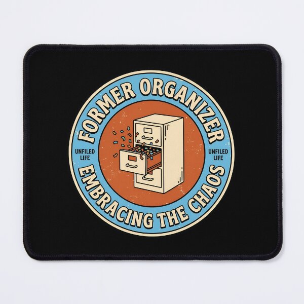 Item preview, Former Organizer Embracing The Chaos Retro Badge designed and sold by DuckOddity.