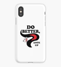 Do Better iPhone Case