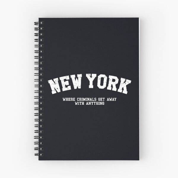 Item preview, New York Criminals Satirical City Quote designed and sold by SweetLog.
