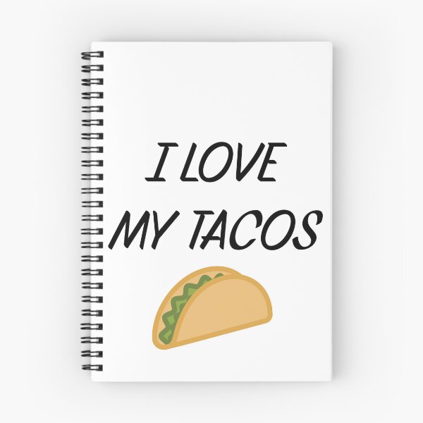 Item preview, I LOVE MY TACOS designed and sold by binmaster3000.