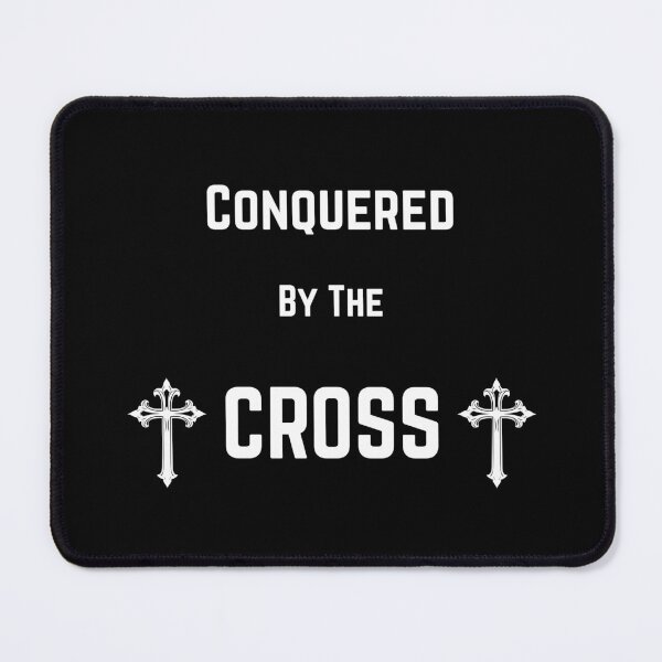 Item preview, Conquered By The Cross designed and sold by Drami21.