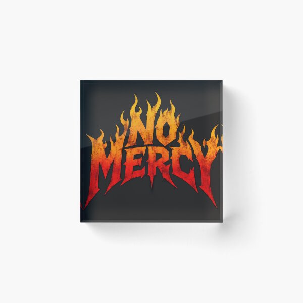 Item preview, No Mercy Fire Streetwear Typography designed and sold by Peac7e.