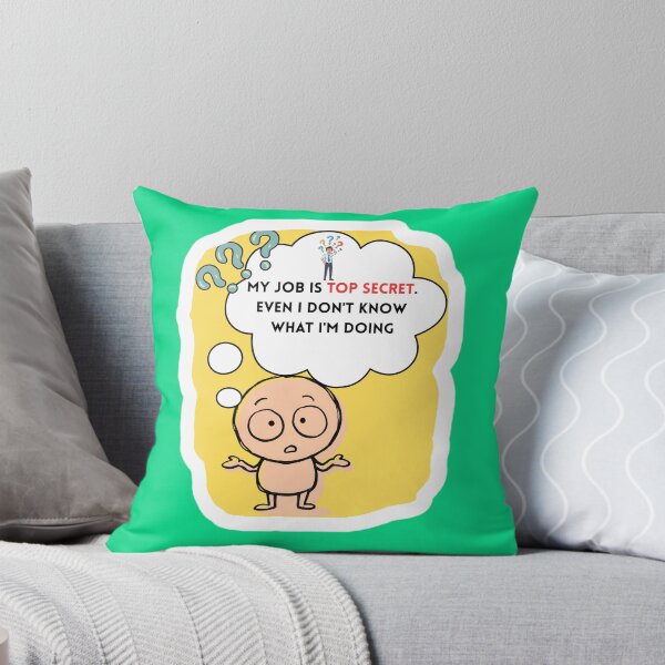 Item preview, My Job Is Top Secret Funny Corporate Office Humor Shirt designed and sold by MariaPCMaria.