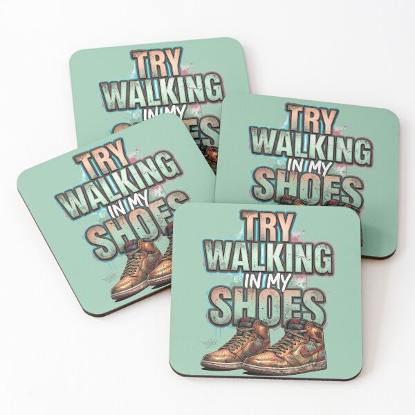 Item preview, Try Walking In My Shoes - Graffiti designed and sold by digitalbob60.