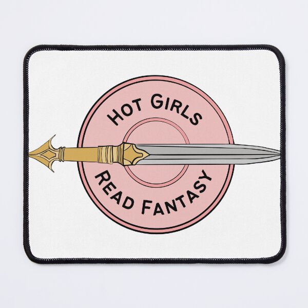 Item preview, Hot Girls Read Fantasy designed and sold by MadeByJamie.
