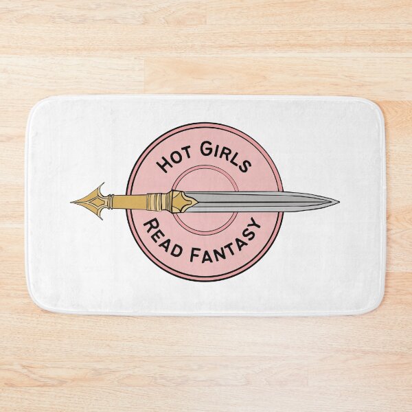 Item preview, Hot Girls Read Fantasy designed and sold by MadeByJamie.