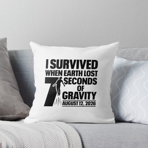 Item preview, I Survived when earth lost 7 seconds of gravity designed and sold by B1ack Sword.