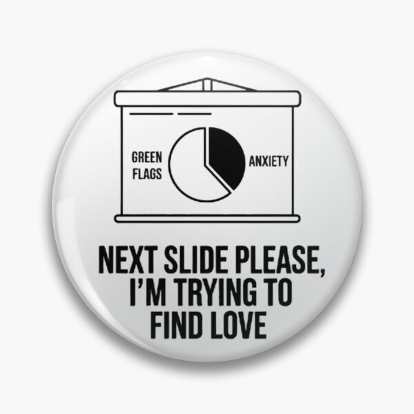 Item preview, Next Slide Please Trying To Find Love Funny Corporate Presentation Dating Meme designed and sold by HelloCal.