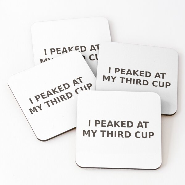 Item preview, I Peaked at My Third Cup Funny Coffee Shirt designed and sold by DecafAndRegret.
