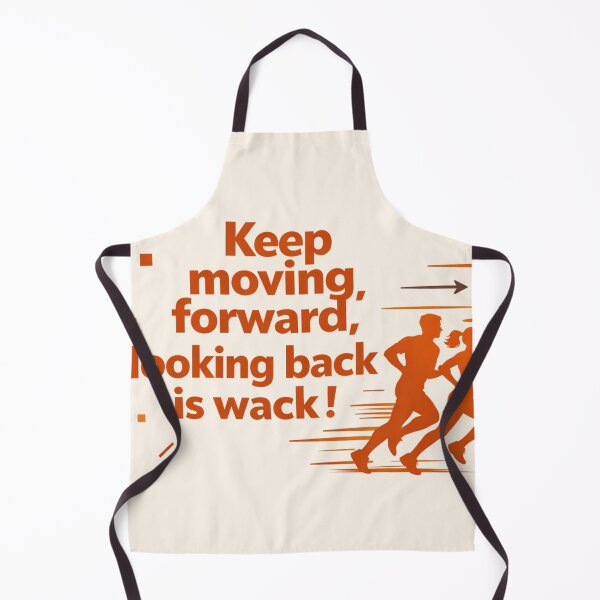 Item preview, Keep moving forward,looking back is wack ! designed and sold by Resilient Roots Customs Oakland.