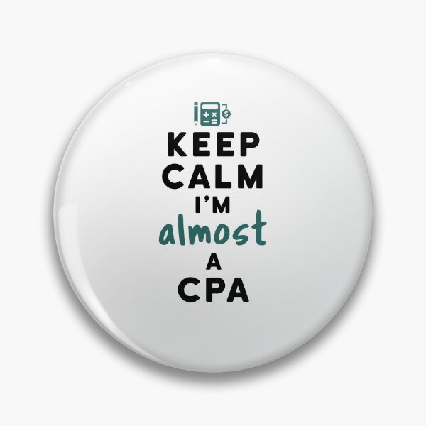 Artikelvorschau, Behalten Sie Ruhe, ich bin fast ein CPA-Buchhalter entworfen und verkauft von jaygo.
