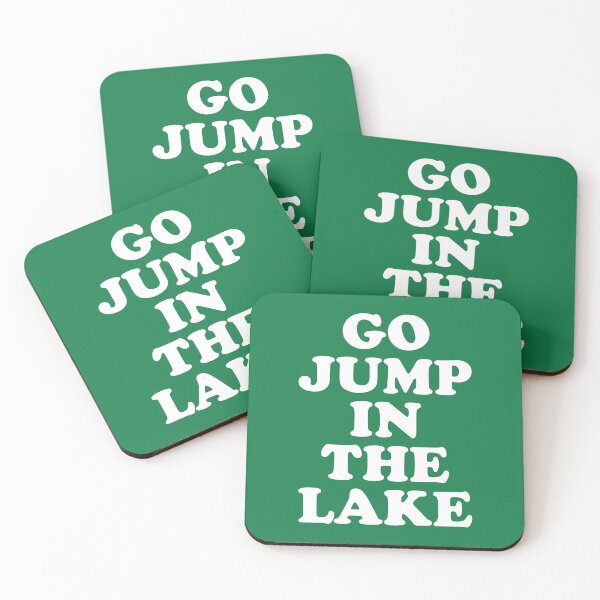 Item preview, Go Jump In The Lake #5 designed and sold by SalahBlt.