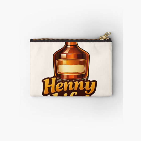 Item preview, Henny Life! designed and sold by Resilient Roots Customs Oakland.