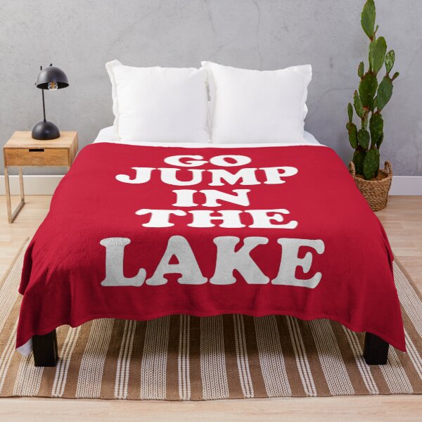 Item preview, Go Jump In The Lake #6 designed and sold by SalahBlt.